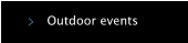 Outdoor events
