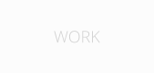 WORK