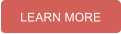 LEARN MORE